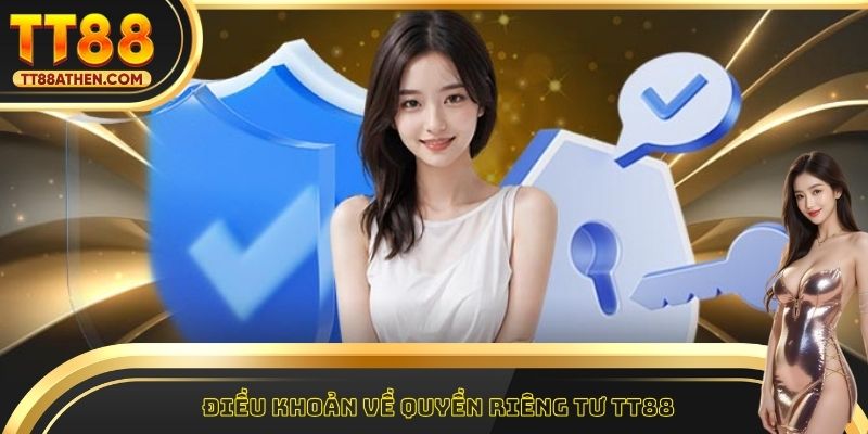 Điều khoản về quyền riêng tư tt88